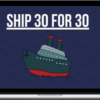 Dickie Bush & Nicolas Cole – Ship 30 for 30