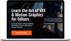 Film Editing Pro – The Art of VFX & Graphics for Editors