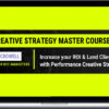 Nicole Crowell – Creative Strategy Master Course