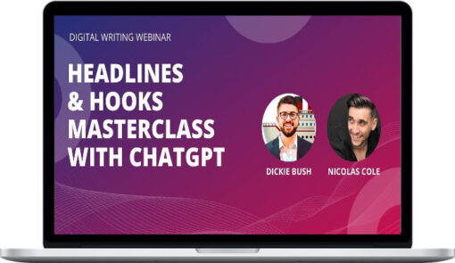 Ship 30 for 30 (Dickie Bush) – Headlines and Hooks With ChatGPT Masterclass