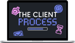 Abi Connick – The Client Process