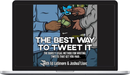 Joshua Lisec – The Best Way To Tweet It