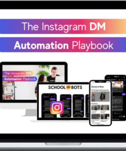 School Of Bots – The Instagram DM Automation Playbook