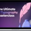 Andrija Prelec – The Ultimate UI Typography Masterclass