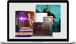 Josh Toonen – Unreal Fundamentals 2024: Create Films & VFX in Unreal Engine 5