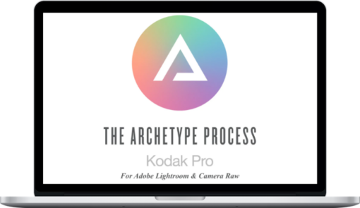 The Archetype Process – Kodak Pro Pack for Adobe Lightroom and Camera Raw