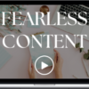 Let’s Reach Success – Fearless Content