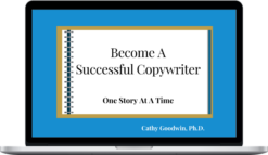 Cathy Goodwin – Become A Copywriter