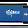 Dave Kaminski – The Video Graphics Course