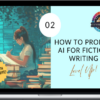 Future Fiction Academy – How to Prompt AI for Fiction Writing