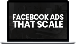 Nick Theriot – Facebook Ads That Scale