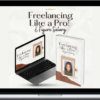 Brand Blueprint Academy – Freelancing Like a Pro: 6 Figure Salary