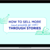 Luisa Zhou – How to Sell More Through Stories