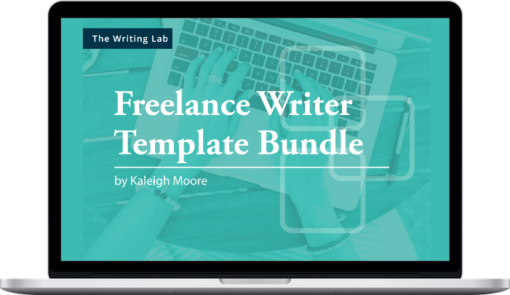 The Writing Lab – Freelance Writer Template Bundle