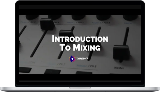 Tim Johnson – Introduction to Mixing