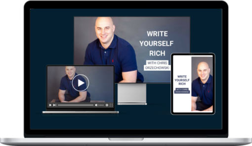 Chris Orzechowski – Write Yourself Rich