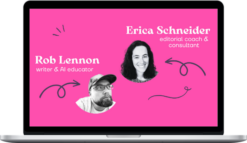 Erica Schneider & Rob Lennon – Long to Short Toolkit