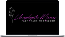 Unapologetic Mamas Fast Track to Freedom