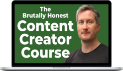 Rag ‘n’ Bone Brown – The Brutally Honest Content Creator Course