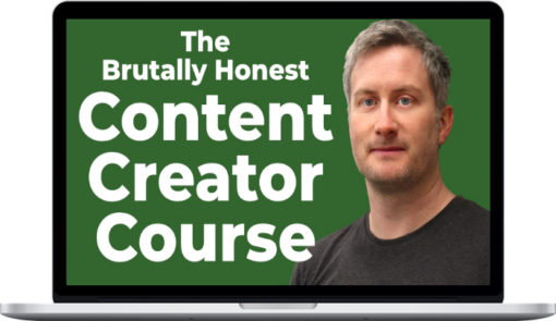 Rag ‘n’ Bone Brown – The Brutally Honest Content Creator Course