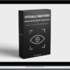 Visual Hustles – Visuals Mastery: Learn How To Create Visual Posts