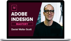 Daniel Walter Scott – Adobe InDesign Mastery