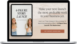 Maha Copy Shop – 6-Figure Story Launch Masterclass