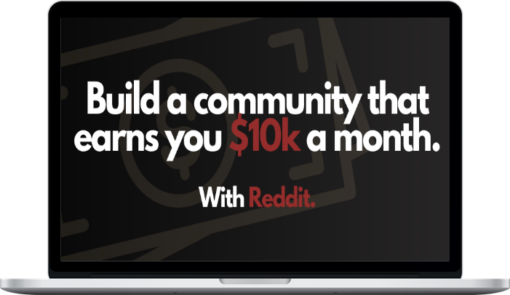 Make Money Online from Reddit – How to make $10k a month on Reddit