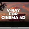 MographPlus – The Ultimate Introduction to V-Ray 6 For Cinema 4d