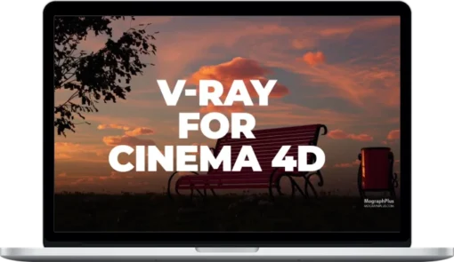 MographPlus – The Ultimate Introduction to V-Ray 6 For Cinema 4d
