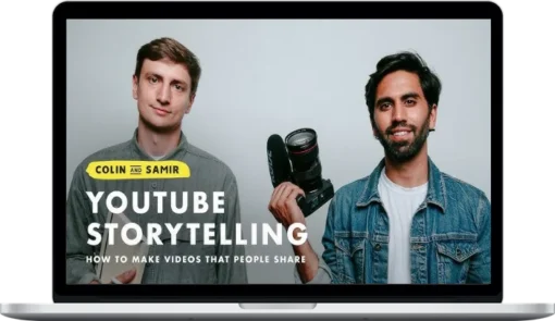 Colin & Samir – YouTube Storytelling: How To Make Videos that People Share