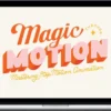 Claire Oring – Magic Through Motion