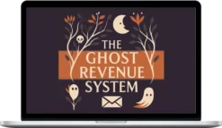 Ben Adkins – The Ghost Revenue System